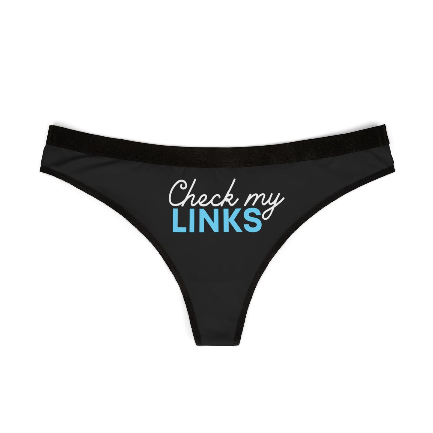 Check my Links Thong